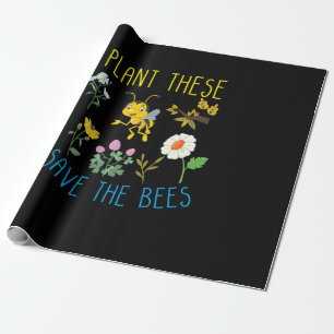 Beekeeper Art Plant These Save The Bees Wrapping Paper
