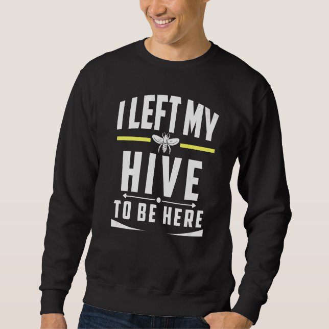 Beekeeper Bee Beekeeping Honey Sweatshirt (Front)