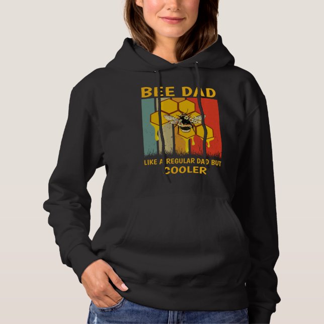 Beekeeper Bee Dad Honey Like A Regular Dad But Coo Hoodie (Front)