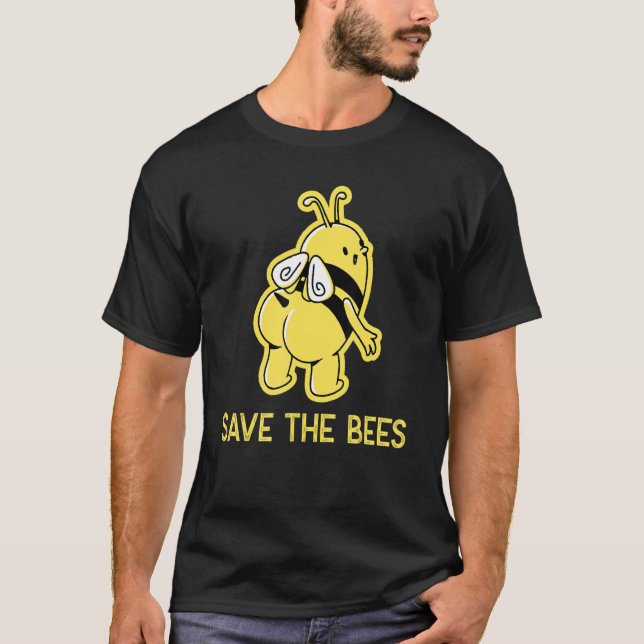 Beekeeper Beekeeping Bee Save The Bees Apiary  But T-Shirt (Front)