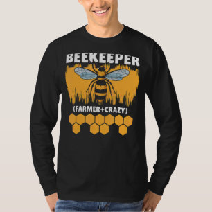 Beekeeper Crazy Farmer Beekeeping Honey Bee T-Shirt