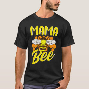 Beekeeper Design For Honey Bees - Mama Bee T-Shirt