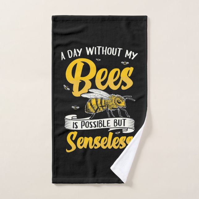 Beekeeper Gift | A Day Without My Bees Hand Towel (Hand Towel)