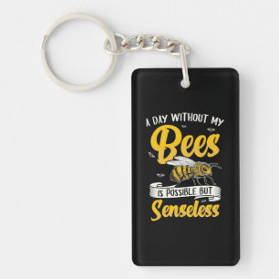 Beekeeper Gift   A Day Without My Bees Key Ring