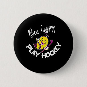 Beekeeper Gift Bee Happy Play Hockey 6 Cm Round Badge