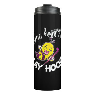 Beekeeper Gift Bee Happy Play Hockey Thermal Tumbler
