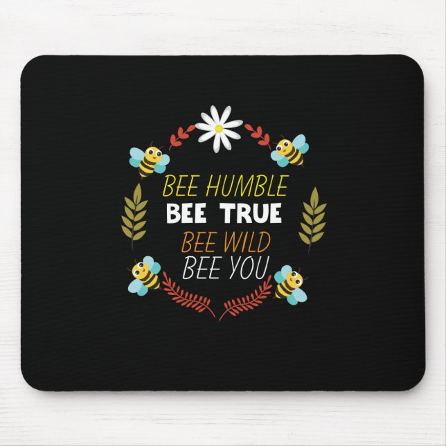 Beekeeper Gift | Bee Humble Bee True Mouse Pad (Front)