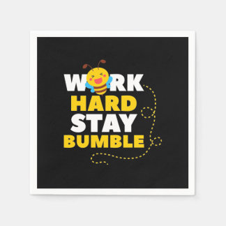 Beekeeper Gift | Bee Work Hard Stay Bumble Napkin