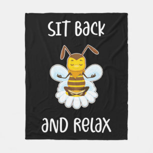 Beekeeper Gift   Bee Yoga Sit Back And Relax Fleece Blanket