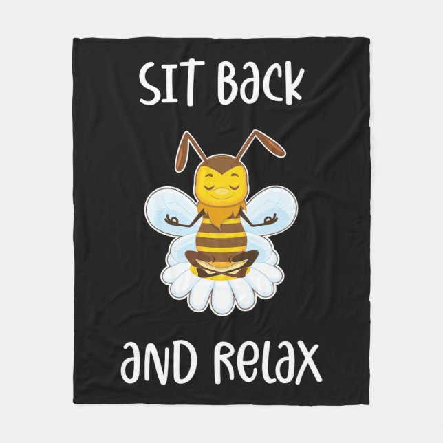 Beekeeper Gift | Bee Yoga Sit Back And Relax Fleece Blanket (Front)