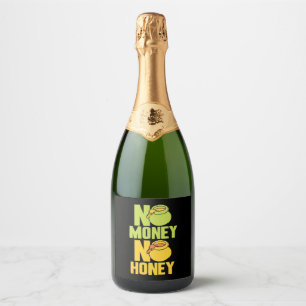 Beekeeper Gift Beekeeper No Money No Honey Sparkling Wine Label