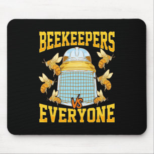 Beekeeper Gift   Beekeepers And Everyone Mouse Pad