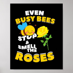 Beekeeper Gift   Even Busy Bees Poster