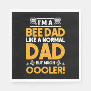 Beekeeper Gift I Am A Bee Dad Napkin