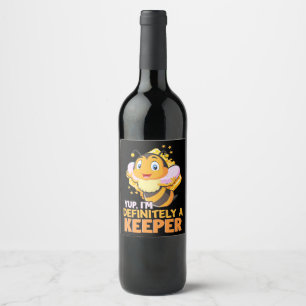 Beekeeper Gift I Am Definitely A Bee Keeper Wine Label