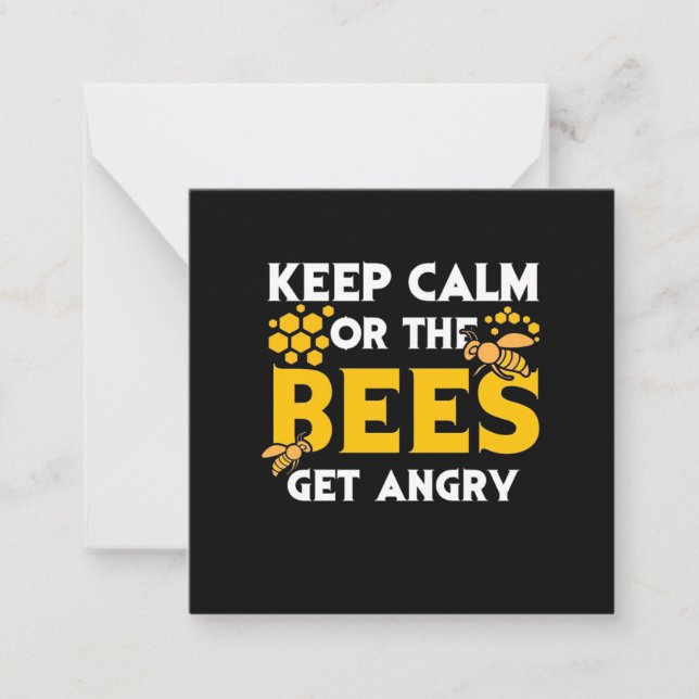 Beekeeper Gift | Keep Calm Or The Bees Get Angry Card (Front)