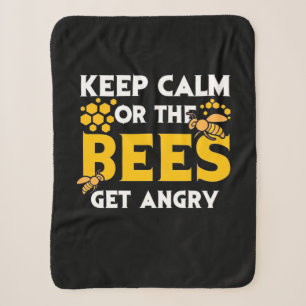 Beekeeper Gift Keep Calm Or The Bees Get Angry Sherpa Blanket