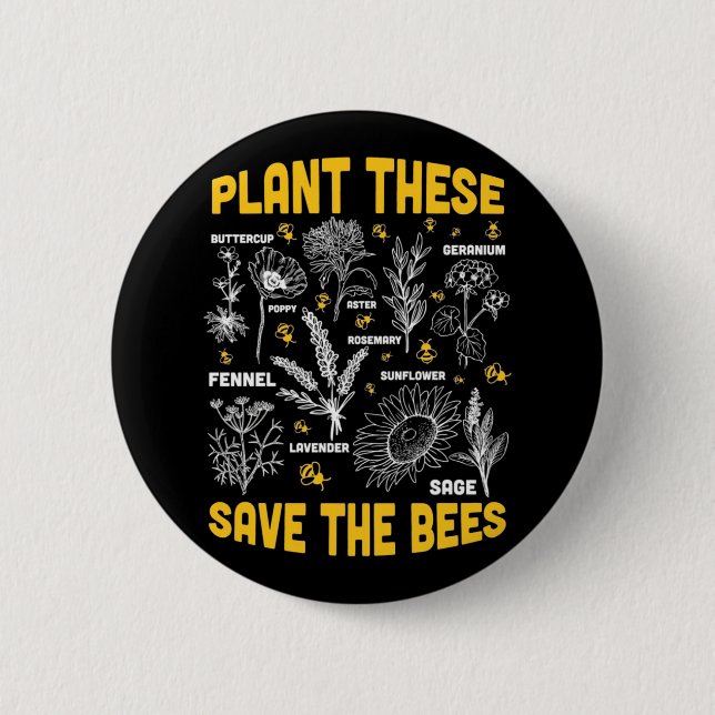 Beekeeper Gift | Plant These Save The Bees 6 Cm Round Badge (Front)