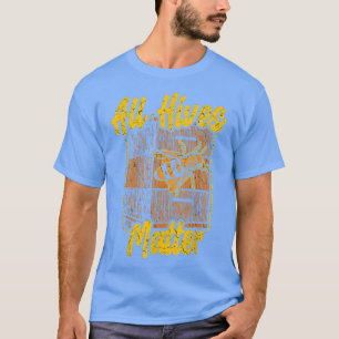 Beekeeper Honey Bee Farmer Beehive Apiarist Funny T-Shirt