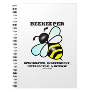 Beekeeper Opinionated Independent Intellectual Spiral Notebook