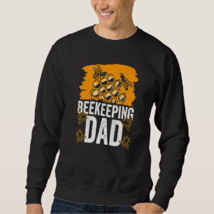 Beekeeping Dad Hobby Beekeeper Honeybee Bee Father Sweatshirt