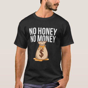 Beekeeping Humour Funny Beekeeper Hive Jokes Save T-Shirt
