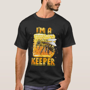 Beekeeping Im A Bee Keeper Bee hive Honeybees T-Shirt