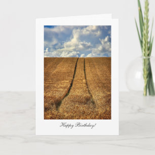 Been and Gone wheat field, Happy Birthday Card