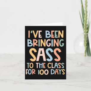 Been Bringing S To The Cl 100 Days Of School Card