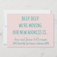 Beep. Beep. We’re Moving. Our new address moving 