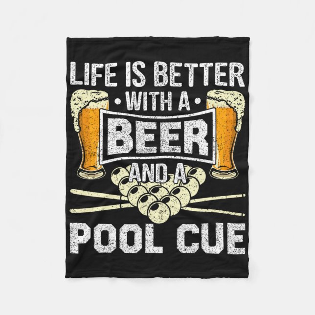 Beer And A Pool Cue Funny Drinking Billiards  Fleece Blanket (Front)