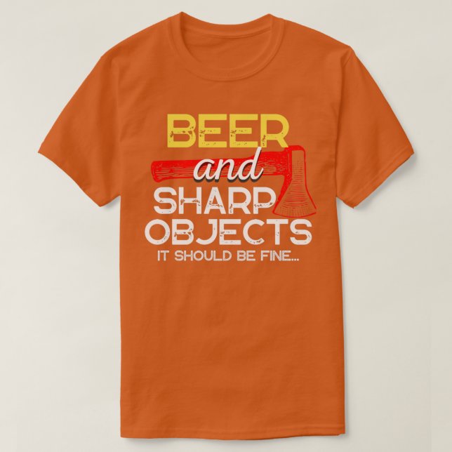 Beer and Axe Throwing Funny T-Shirt (Design Front)