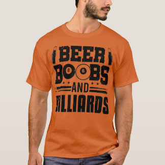Beer And Billiards Pool Player Billiards Player T-Shirt