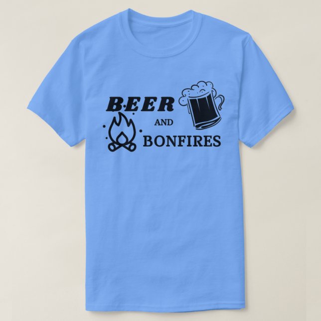 Beer and bonfires 1 T-Shirt (Design Front)