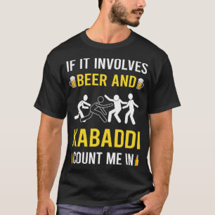 Beer And Kabaddi T-Shirt