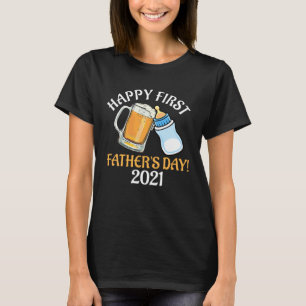 Beer And Milk Cheers Happy First Father s Day Drin T-Shirt