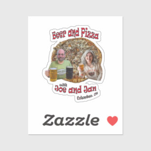 Beer and Pizza with Joe and Jan - Vinyl Sticker
