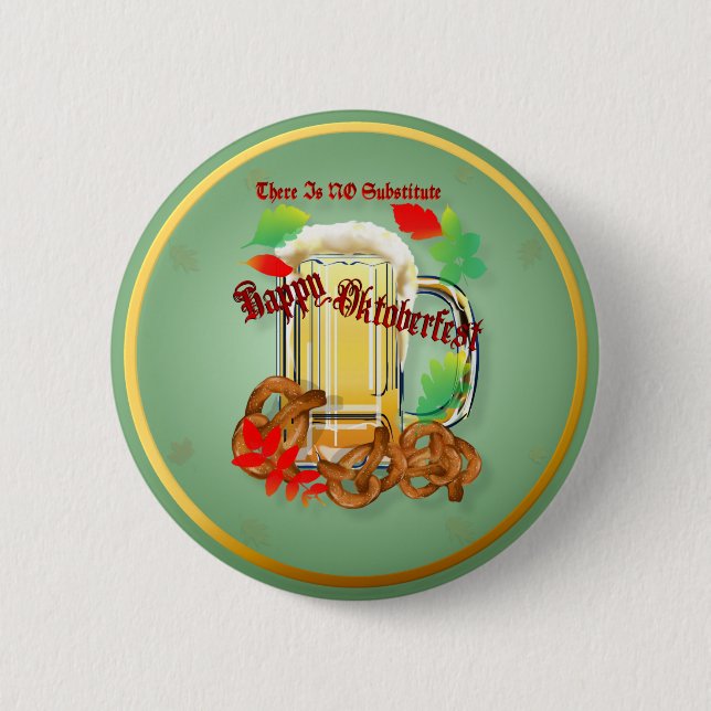 Beer and Pretzels-There is NO substitute. Buttons (Front)