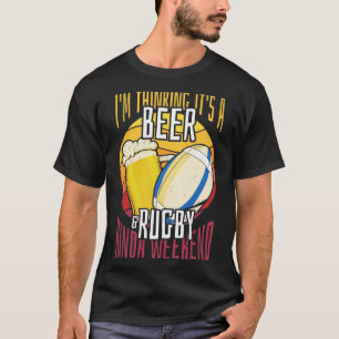 Beer and Rugby Weekend T-Shirt