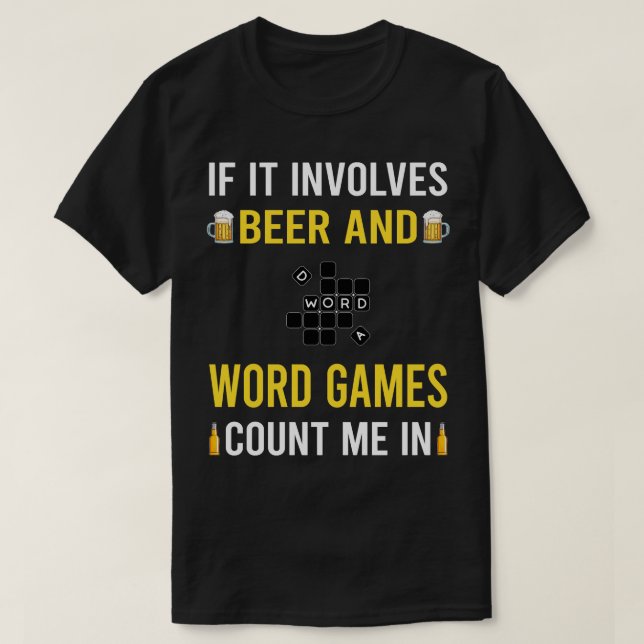 Beer And Word Games T-Shirt (Design Front)