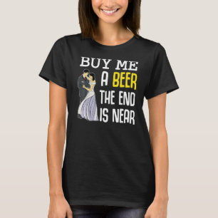 Beer  Bachelor Drinking Humour Celebration T-Shirt