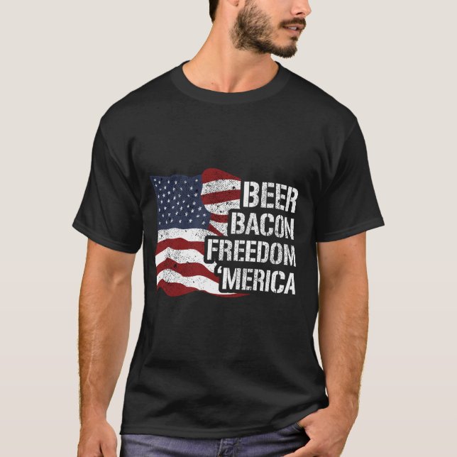 Beer, Bacon, Freedom America  T-Shirt (Front)