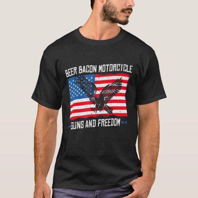 Beer Bacon Motorcycle Guns And Freedom Us Flag Bal T-Shirt (Front)