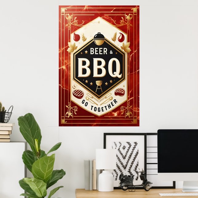 Beer & BBQ Go Together Poster (Home Office)