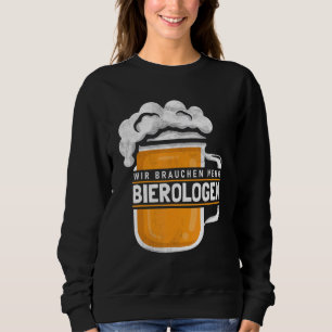 Beer  Beer Ologist Virologs Party Alcohol Sweatshirt