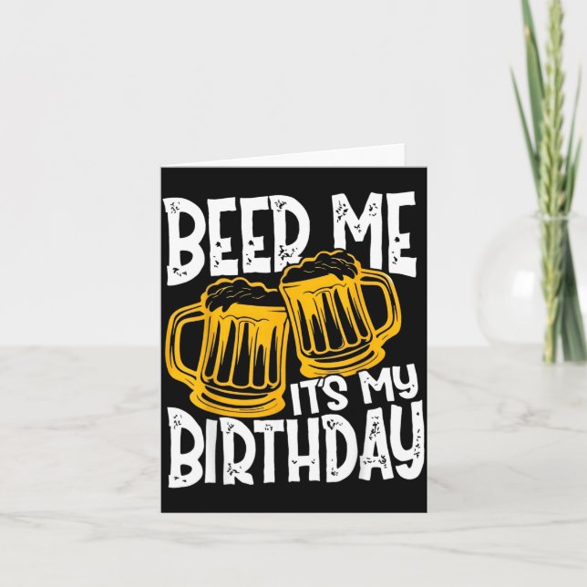 Beer Birthday Funny Drinking Beer Funny Drinking Card (Front)