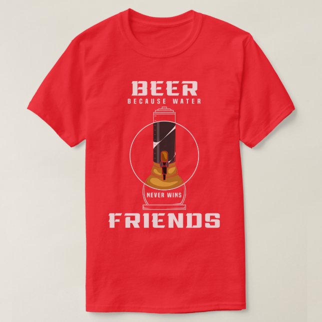 Beer bong with Pressure T-Shirt (Design Front)