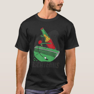 Beer Bottle With Table Tennis Bat Beer Plays Table T-Shirt