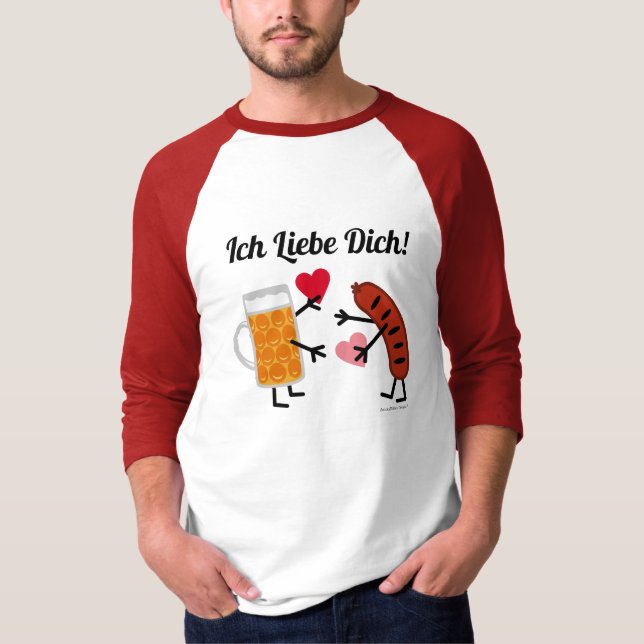 Beer & Bratwurst - Ich Liebe Dich! (I Love You) T-Shirt (Front)