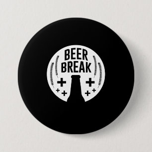 Beer Break 7.5 Cm Round Badge